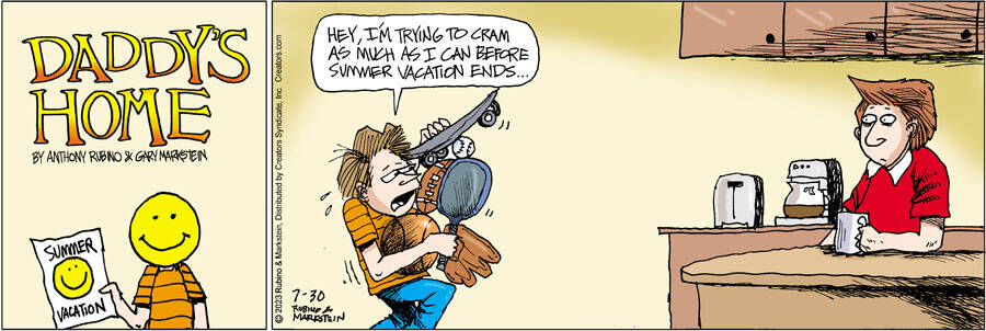 Daddy's Home for Jul 30, 2023